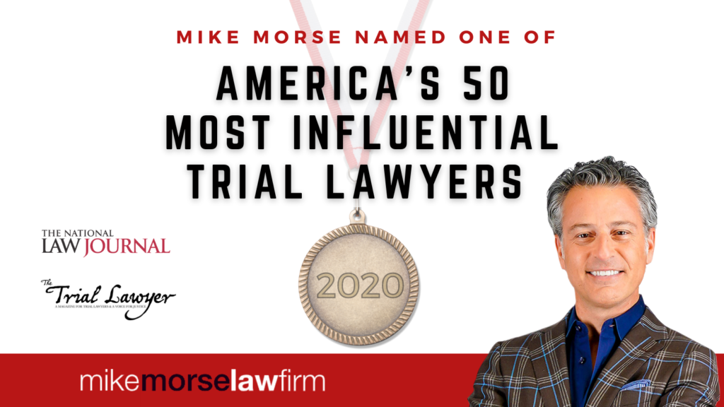 Mike Morse Named One of America’s 50 Most Influential Trial Lawyers