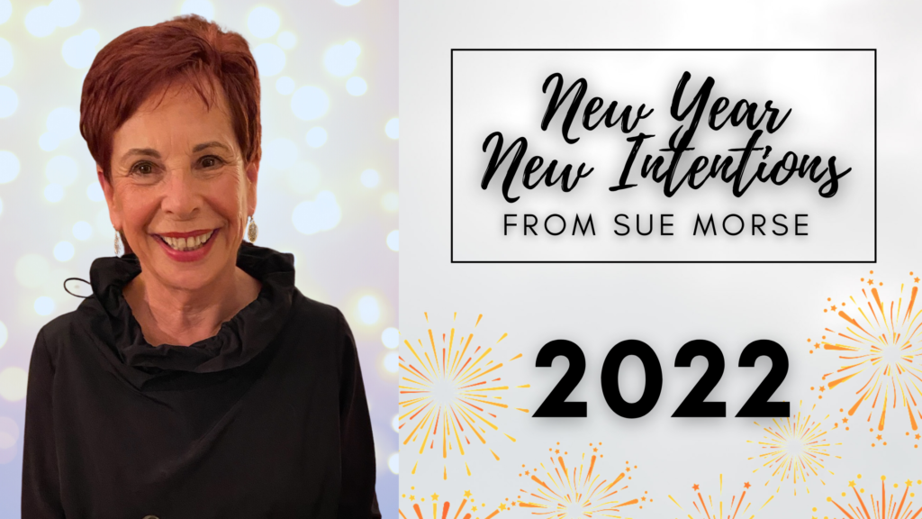 Sue’s Wish List for 2022