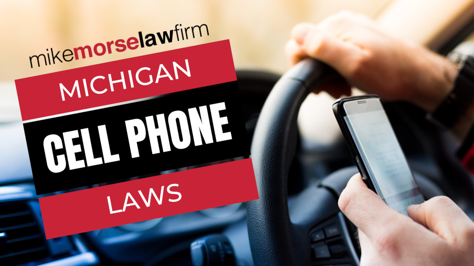Hold the Phone! Michigan’s Cell Phone Driving Laws Could Soon Become Stricter